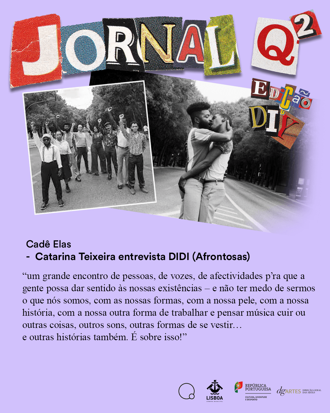 Jornal Q2 - Cadê Elas - Catarina Teixeira entrevista DIDI (afrontosas)