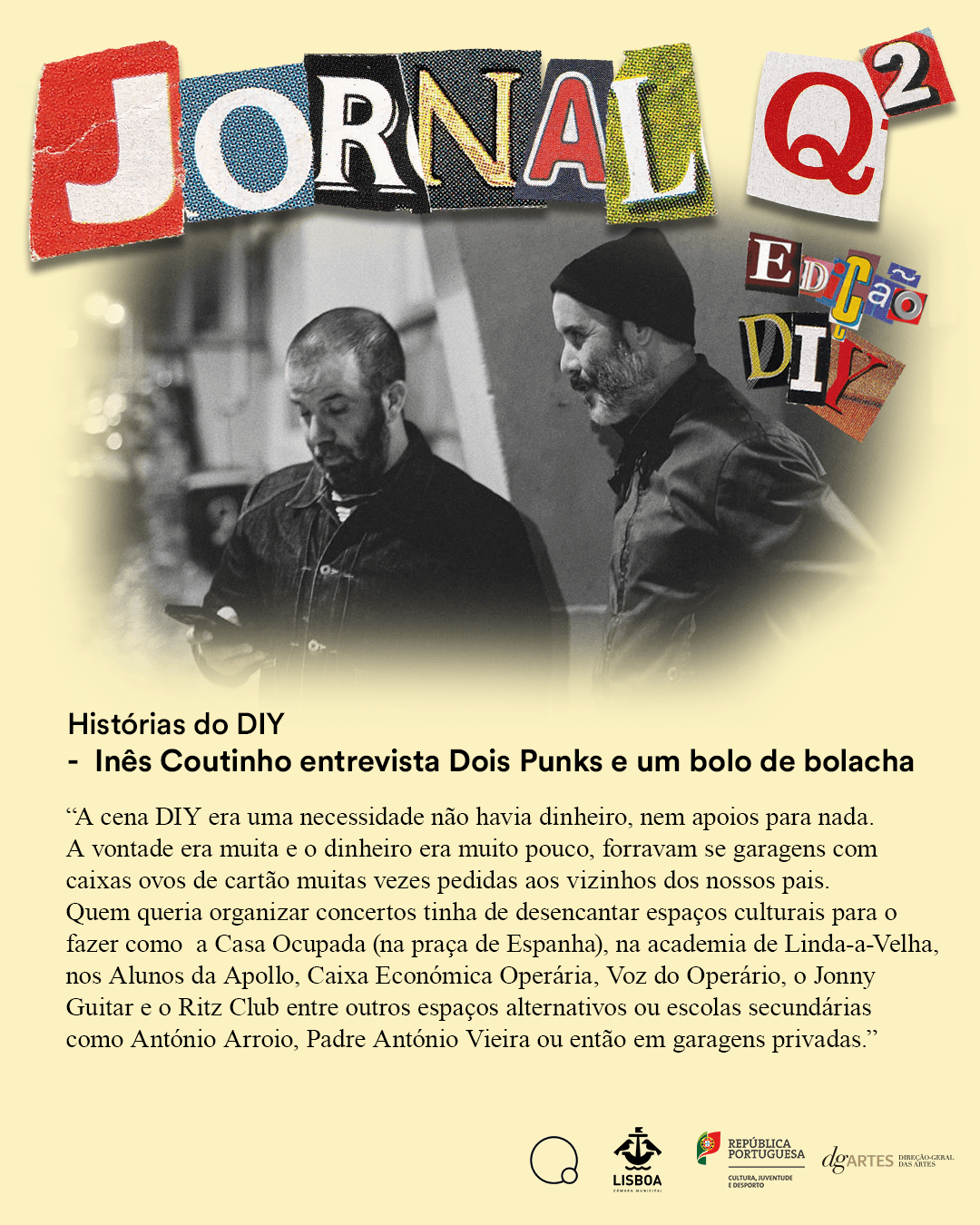 Jornal Q2 - Inês Coutinho entrevista Dois Punks e Um Bolo de Bolacha (Histórias do DIY)
